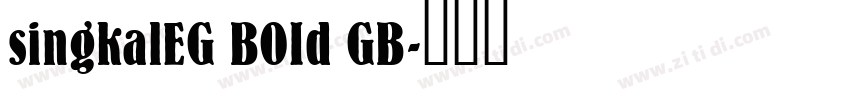 singkalEG BOId GB字体转换